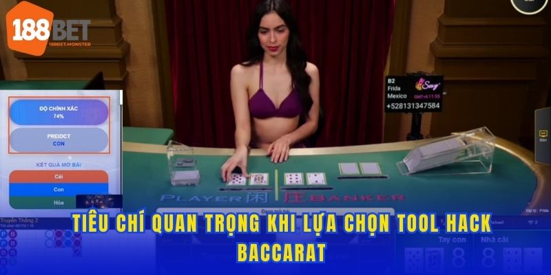 Top 5+ Tool Baccarat Đáng Sử Dụng Nhât Trong Năm 2025 3 Những tiêu chí cần thiết khi chọn Tool Baccarat